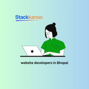 website developers in Bhopal