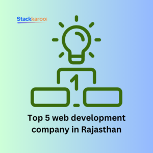 Top 5 web development company in Rajasthan