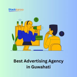 Best Advertising Agency in Guwahati