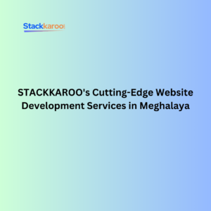 Web Design Companies in Meghalaya