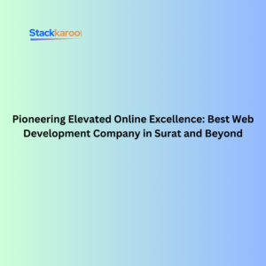  Best Web Development Company in Surat