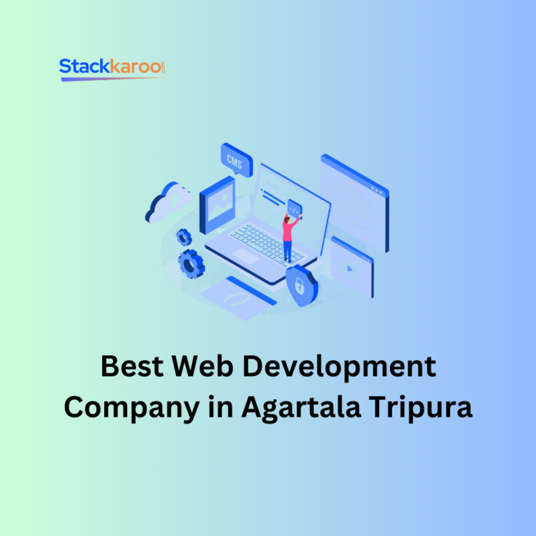 Best Web Development Company in Agartala Tripura