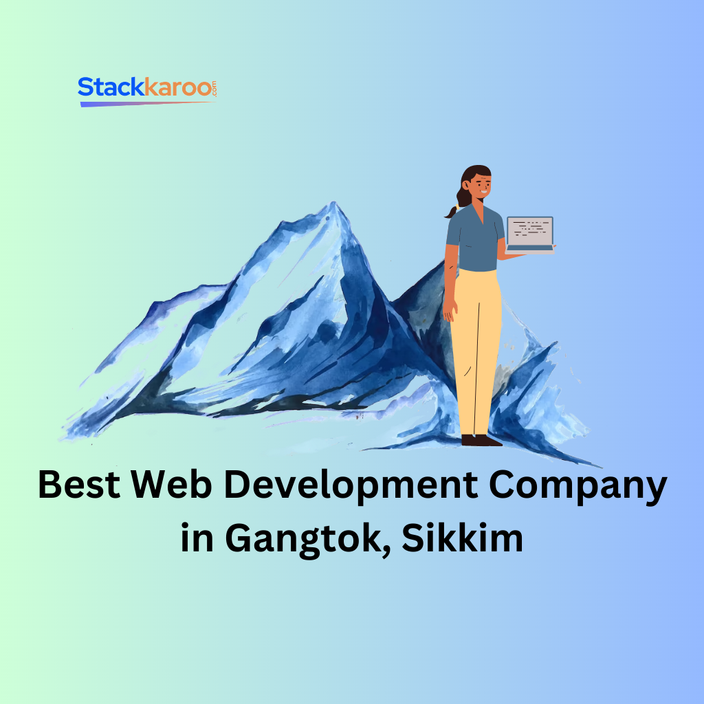Best Web Development Company in Gangtok