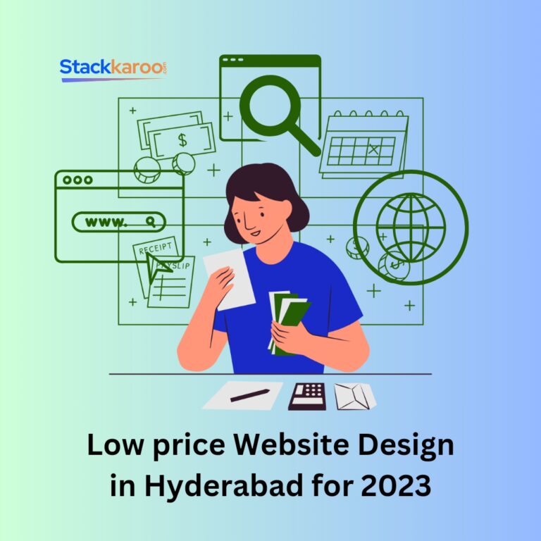 Low price Website Design in Hyderabad for 2023